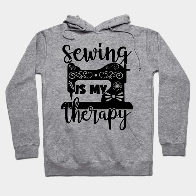 Sewing is My Therapy Hoodie by RandyRaePrints